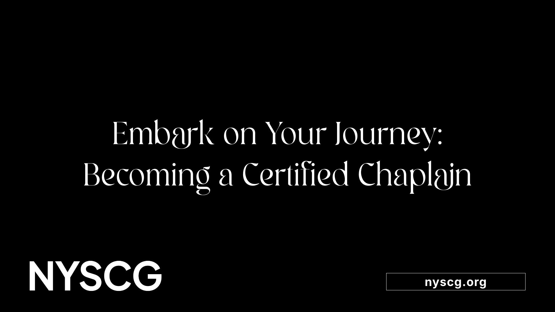 Embark on Your Journey: Becoming a Certified Chaplain