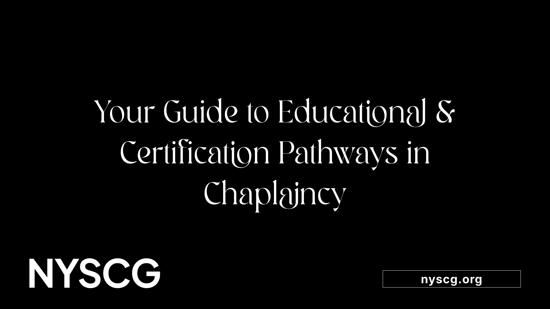 Your Guide to Educational &amp; Certification Pathways in Chaplaincy
