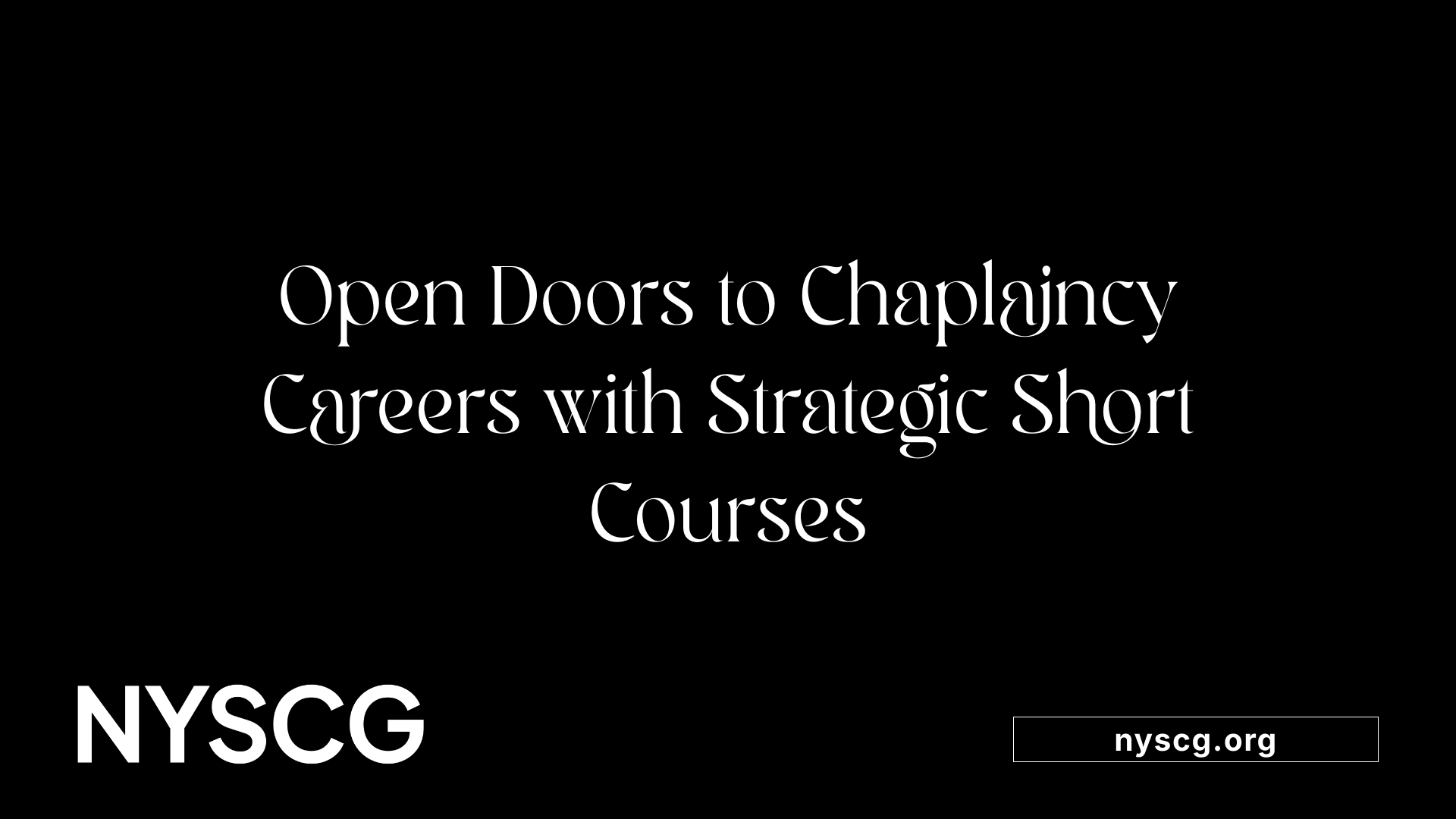 Open Doors to Chaplaincy Careers with Strategic Short Courses