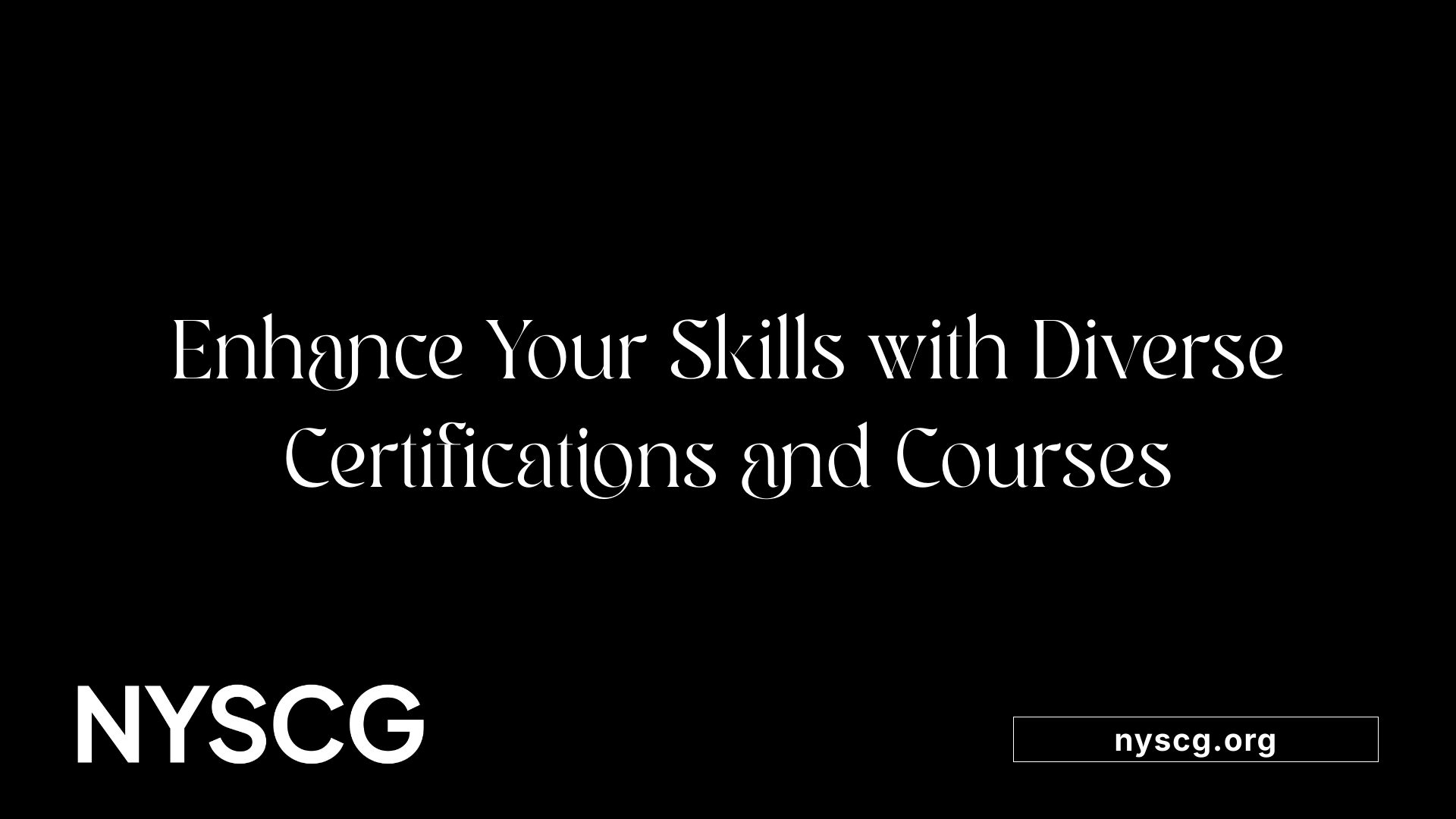 Enhance Your Skills with Diverse Certifications and Courses