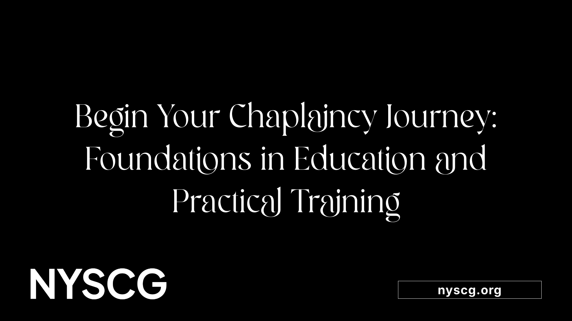Begin Your Chaplaincy Journey: Foundations in Education and Practical Training