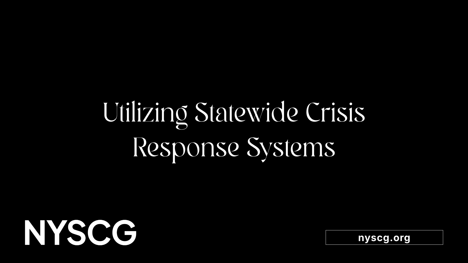 Utilizing Statewide Crisis Response Systems