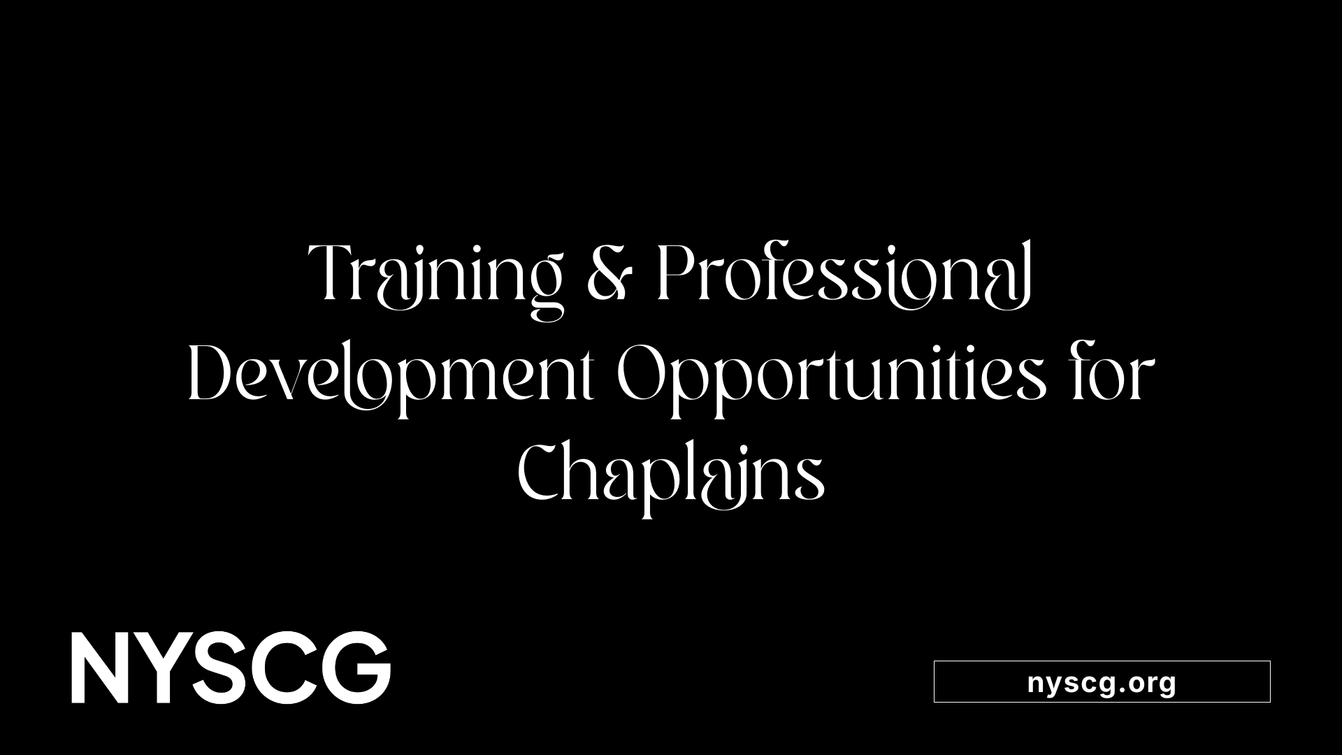Training &amp; Professional Development Opportunities for Chaplains