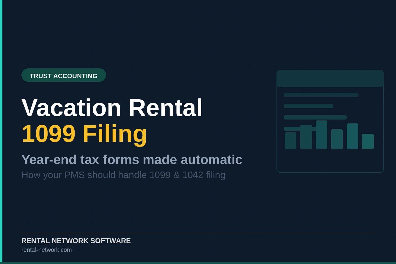 Vacation Rental 1099 Filing: How Your PMS Should Handle Year-End Tax Forms