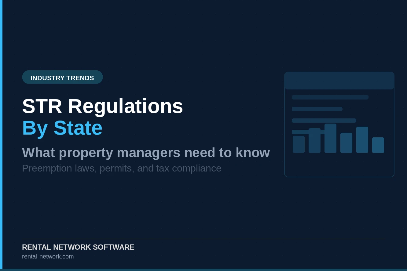 Vacation Rental Regulations by State: What Property Managers Need to Know