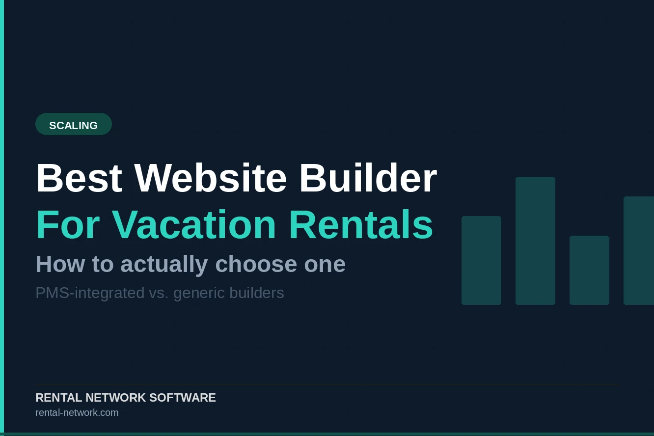 Best Website Builder for Vacation Rentals: How to Actually Choose One