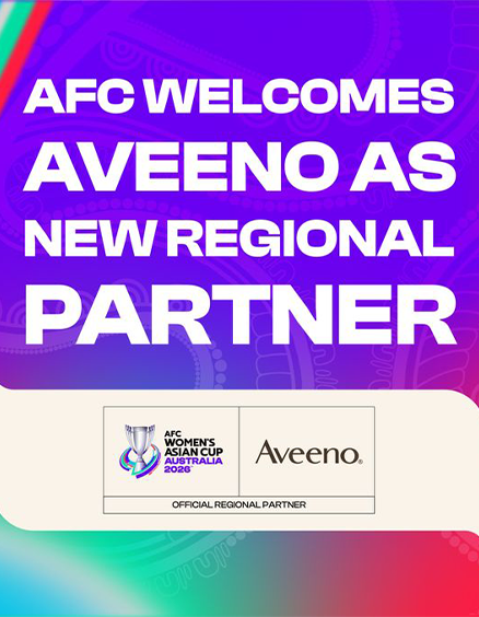 The Asian Football Confederation (AFC) is proud to confirm Aveeno® as the Official Regional Partner in Australia for the AFC Women’s Asian Cup Australia 2026™, reinforcing the AFC’s commitment to empowering women, promoting health and well-being, and celebrating excellence in Asian women’s football.
