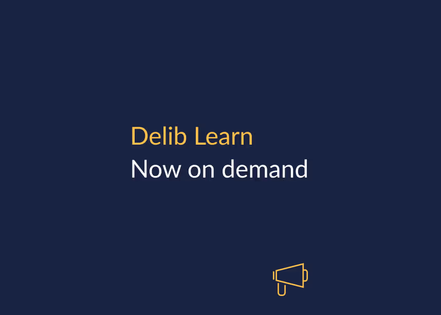 Delib Learn: Now on demand on a blue background