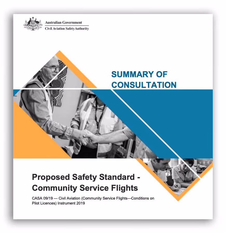Example consultation report: Front page of the Australian Civil Aviation Safety Authority's report for their Proposed Safety Standard - Community Service Flights consultation