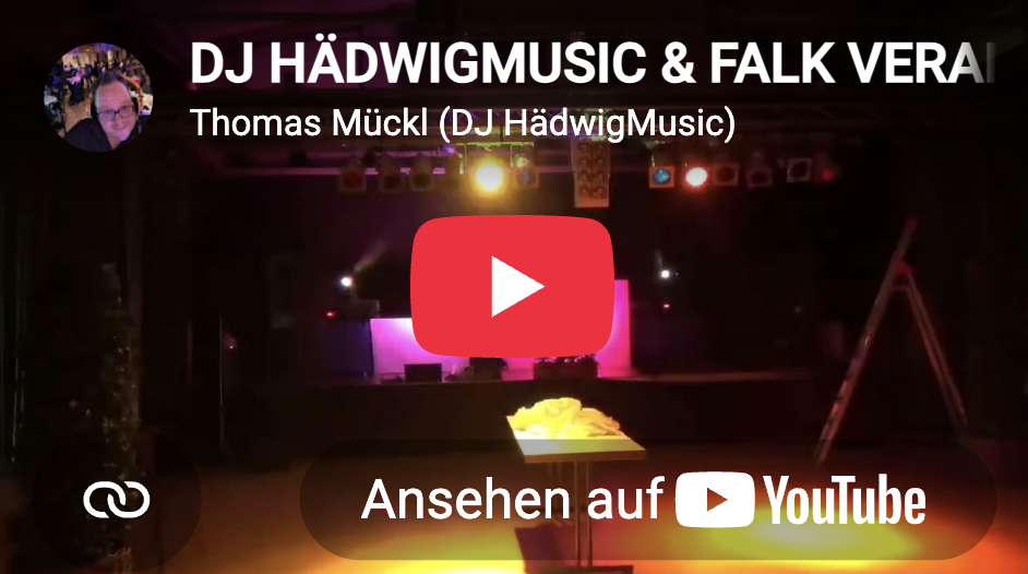 YouTube-Thumbnail des Kanals DJ HädwigMusic & Falk Verai mit dem Profilbild von Thomas Mückl, einer Bühne mit bunten Lichtern und der Aufforderung „Ansehen auf YouTube“.