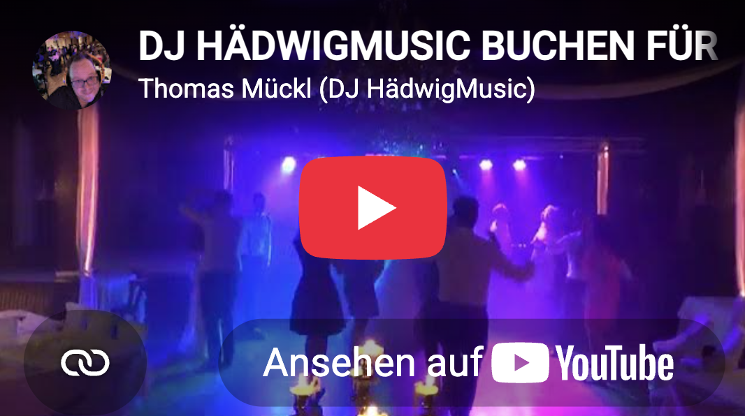 Thumbnail eines YouTube-Videos mit dem Titel 'DJ HädwigMusic buchen für Thomas Mückl (DJ HädwigMusic)', zeigt tanzende Menschen auf einem beleuchteten Tanzboden mit blau-violetten Lichtern.