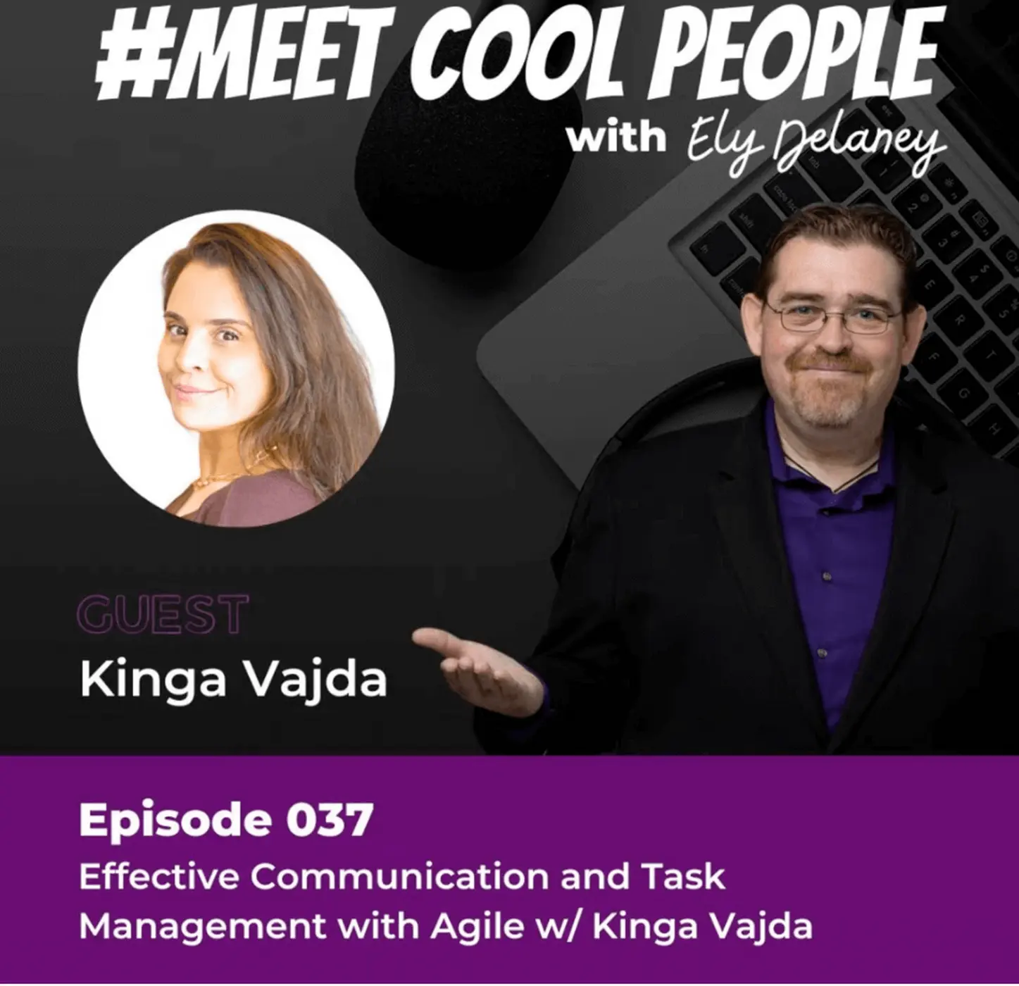 Agile Mindsets, Team Rhythms, and Making Work Visible