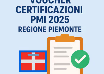 Voucher certificazioni PMI piemontesi per competitività e sostenibilità – Contributi fino al 70%!