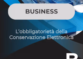 L’obbligatorietà della Conservazione Elettronica