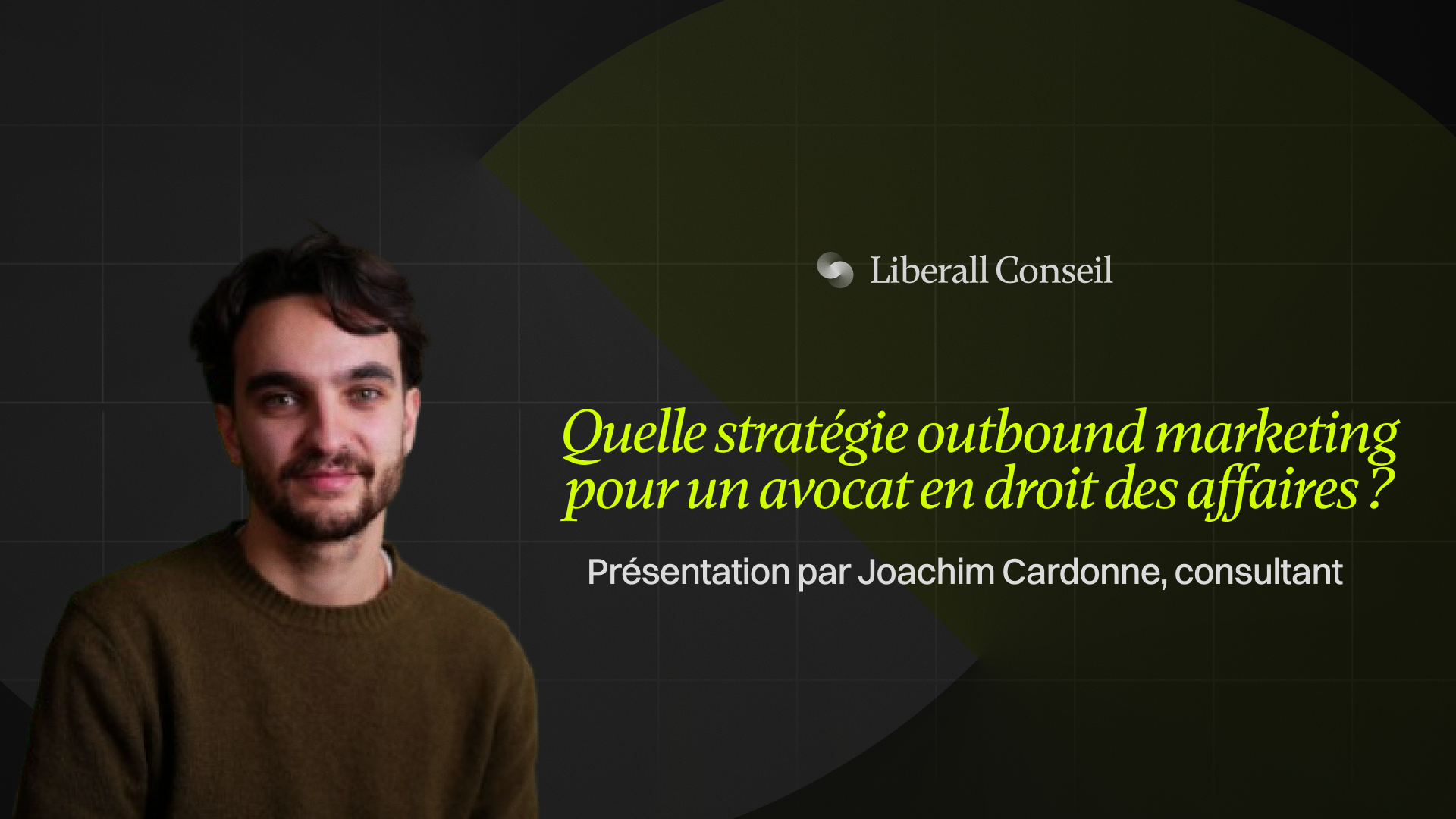 stratégie outbound cabinet avocat droit des affaires