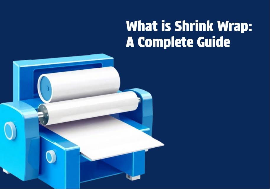 What is Shrink Wrap: A Complete Guide