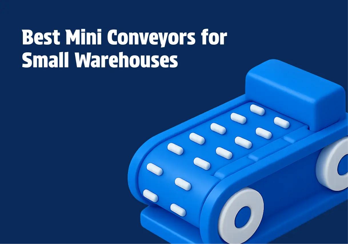 Best Mini Conveyors for Small Warehouses