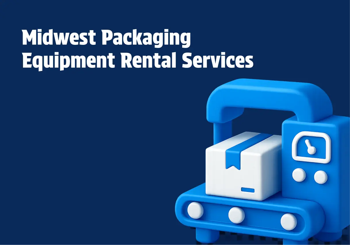 Midwest Packaging Equipment Rental Services