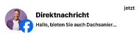 Person mit Brille und blauem Hemd neben Facebook-Logo und Text 'Direktnachricht Hallo, bieten Sie auch Dachsanier...'.
