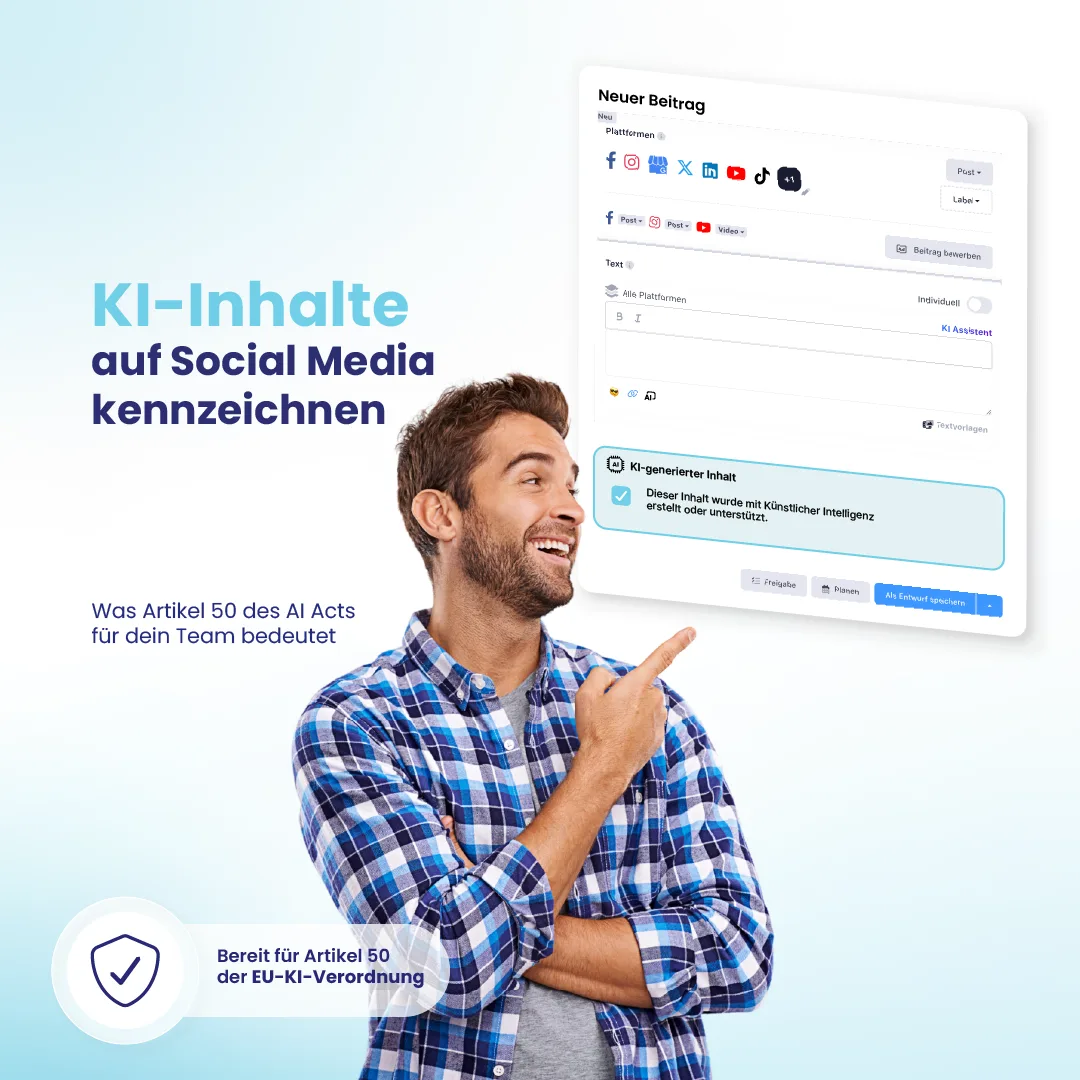Artikel 50 EU AI Act: KI-generierte Inhalte auf Social Media kennzeichnen. Die Grafik zeigt die Lomavis Funktion zur KI-Kennzeichnung im Social Media Management und einen Hinweis auf KI-generierten Content.