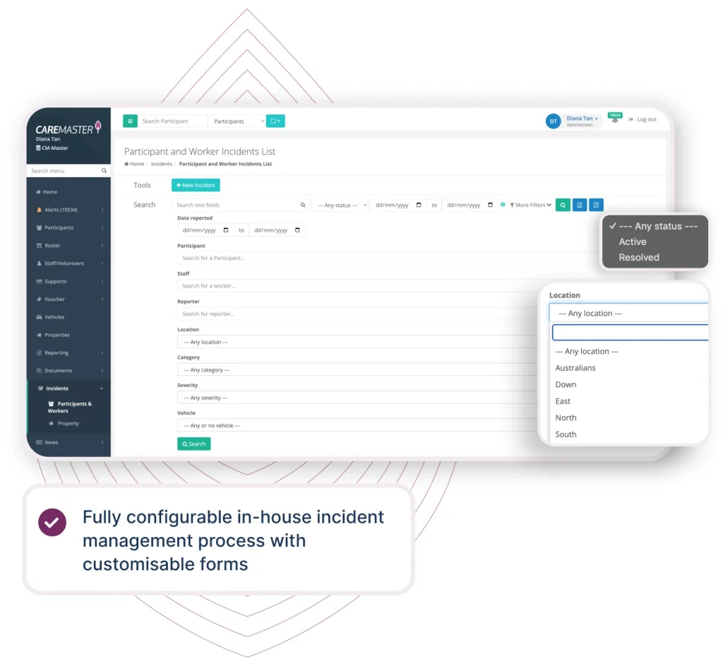 Dashboard interface for managing participant and worker incidents, featuring advanced search filters for date, location, category, severity, and status (active or resolved). A highlighted dropdown menu demonstrates customizable filtering options. The platform emphasizes a fully configurable in-house incident management process with customizable forms for streamlined and efficient handling.