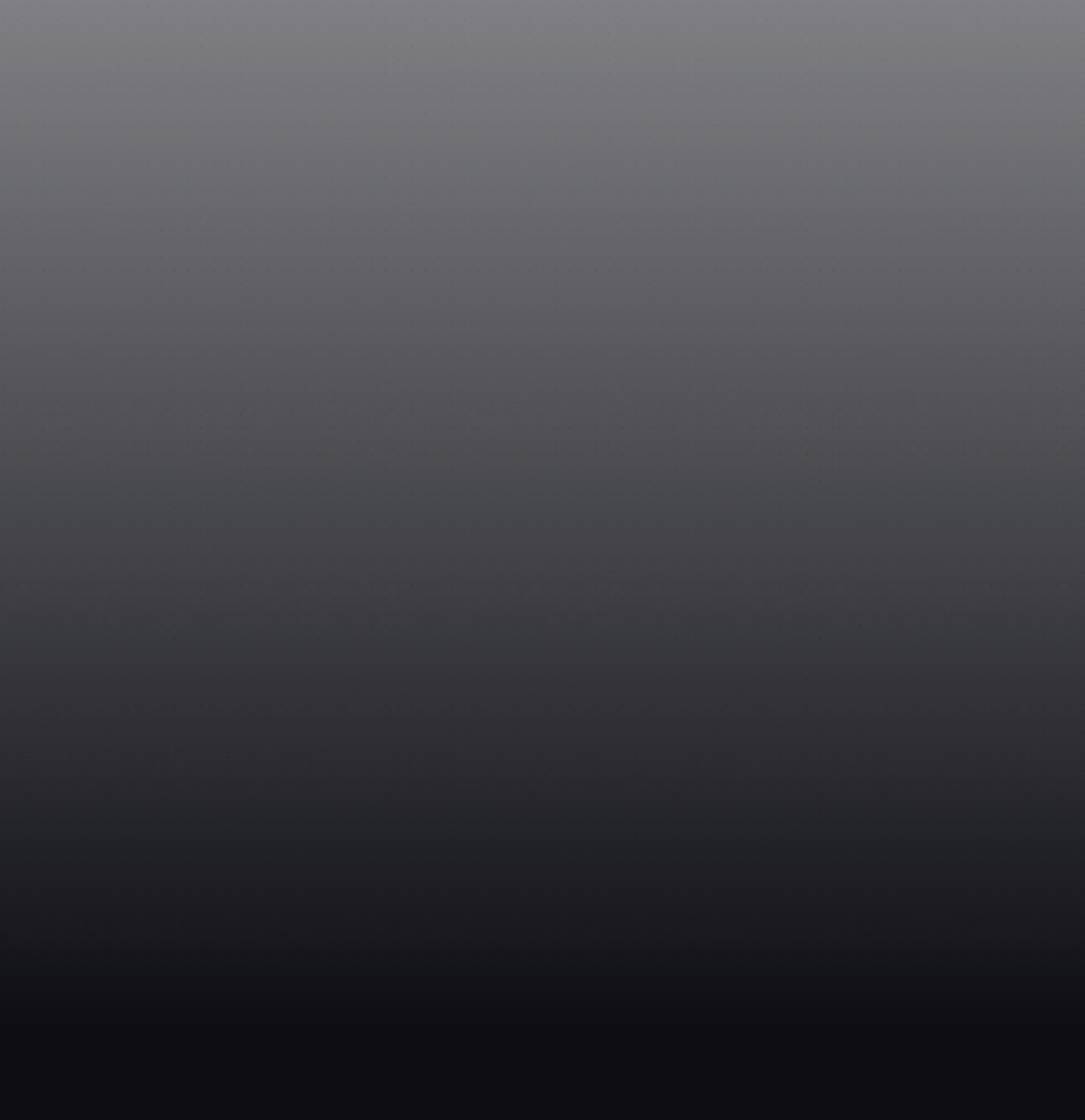 Gradient background transitioning from gray at top to black at bottom