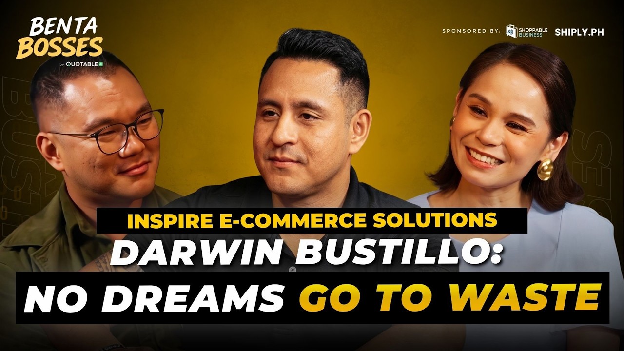 Benta Bosses Episode 8: Inspire E-commerce Solutions, Darwin Bustillo: No Dreams Go to Waste