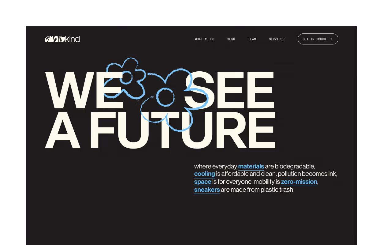 Website homepage with the large text 'WE SEE A FUTURE' overlayed by blue outlined flowers and text describing sustainable, biodegradable materials, clean cooling, pollution ink, accessible space, zero-mission mobility, and plastic trash sneakers.