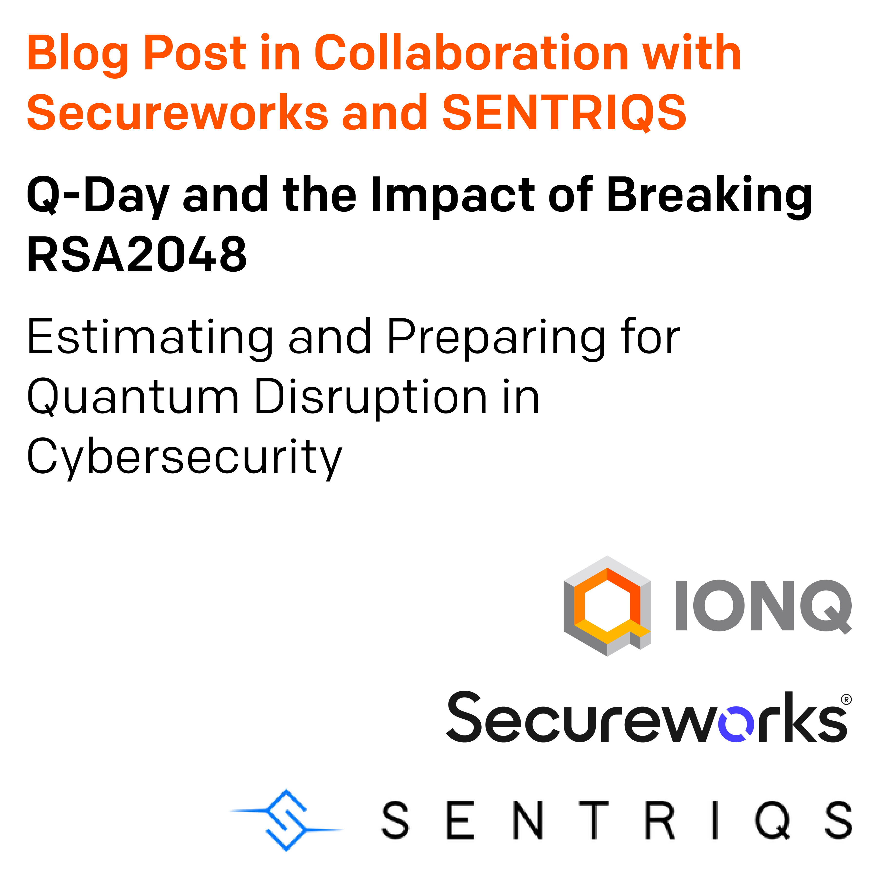 IonQ | Q-Day and the Impact of Breaking RSA2048