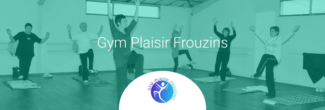 Gym plaisir Frouzins cas client