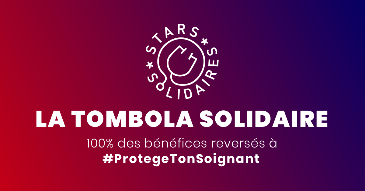 stars solidaires protege ton soignant