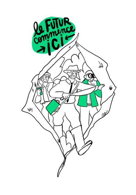 Illustration en noir et vert de trois personnages sortant d’une ouverture avec le texte Le futur commence ici.