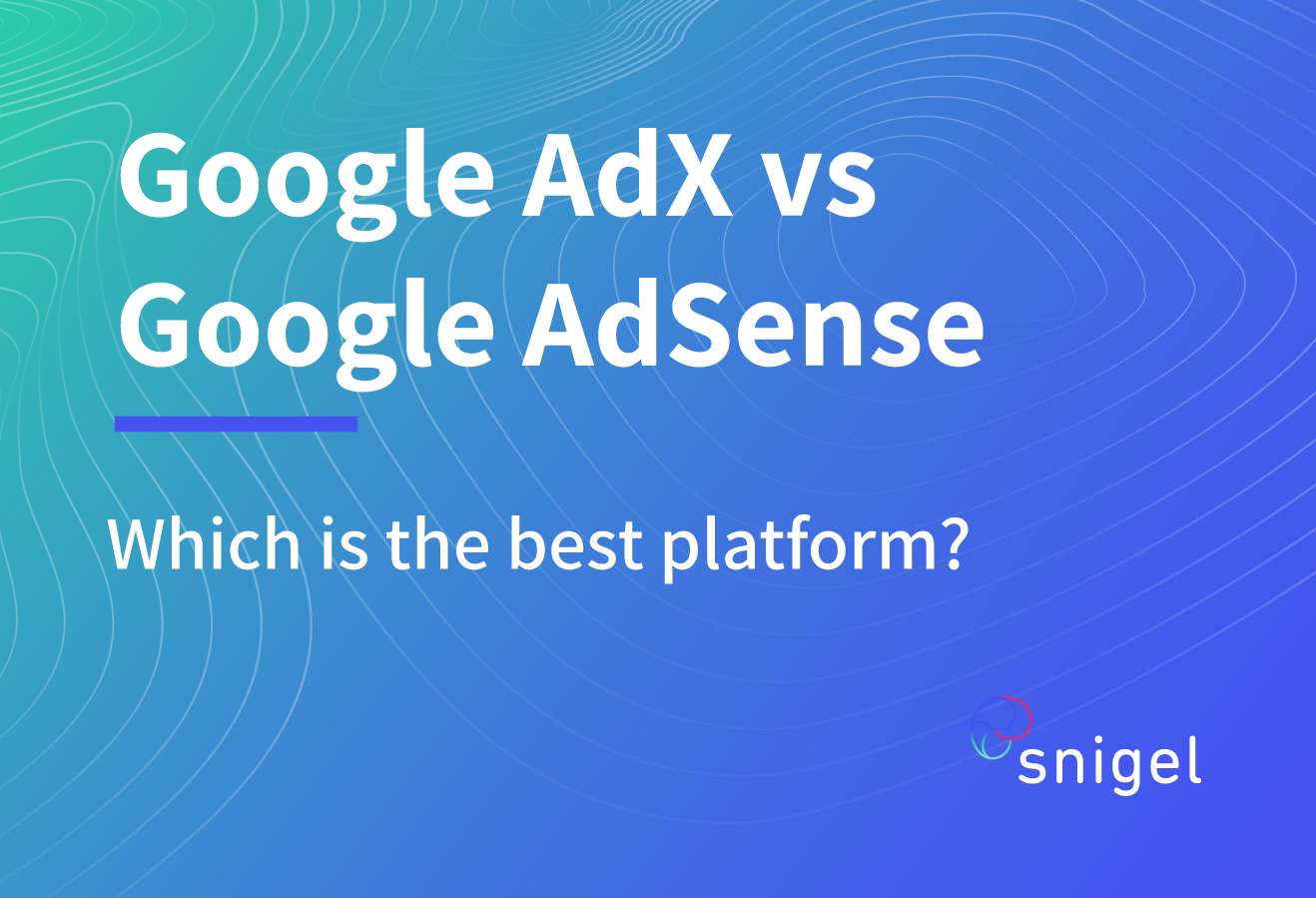 Google AdX vs AdSense (2023) Which Is Best For Your Site?