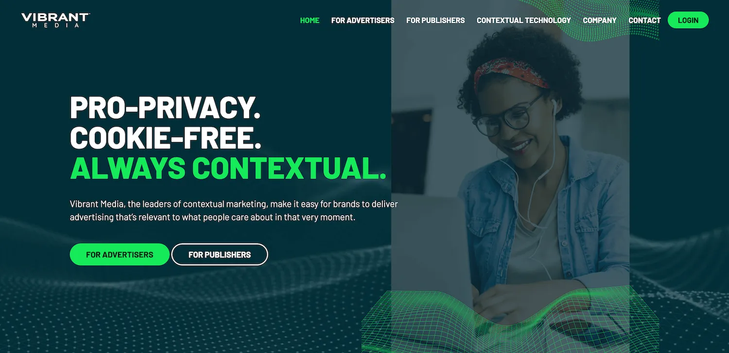 Vibrant Media homepage: Pro-Privacy. Cookie-Free. Always Contextual.