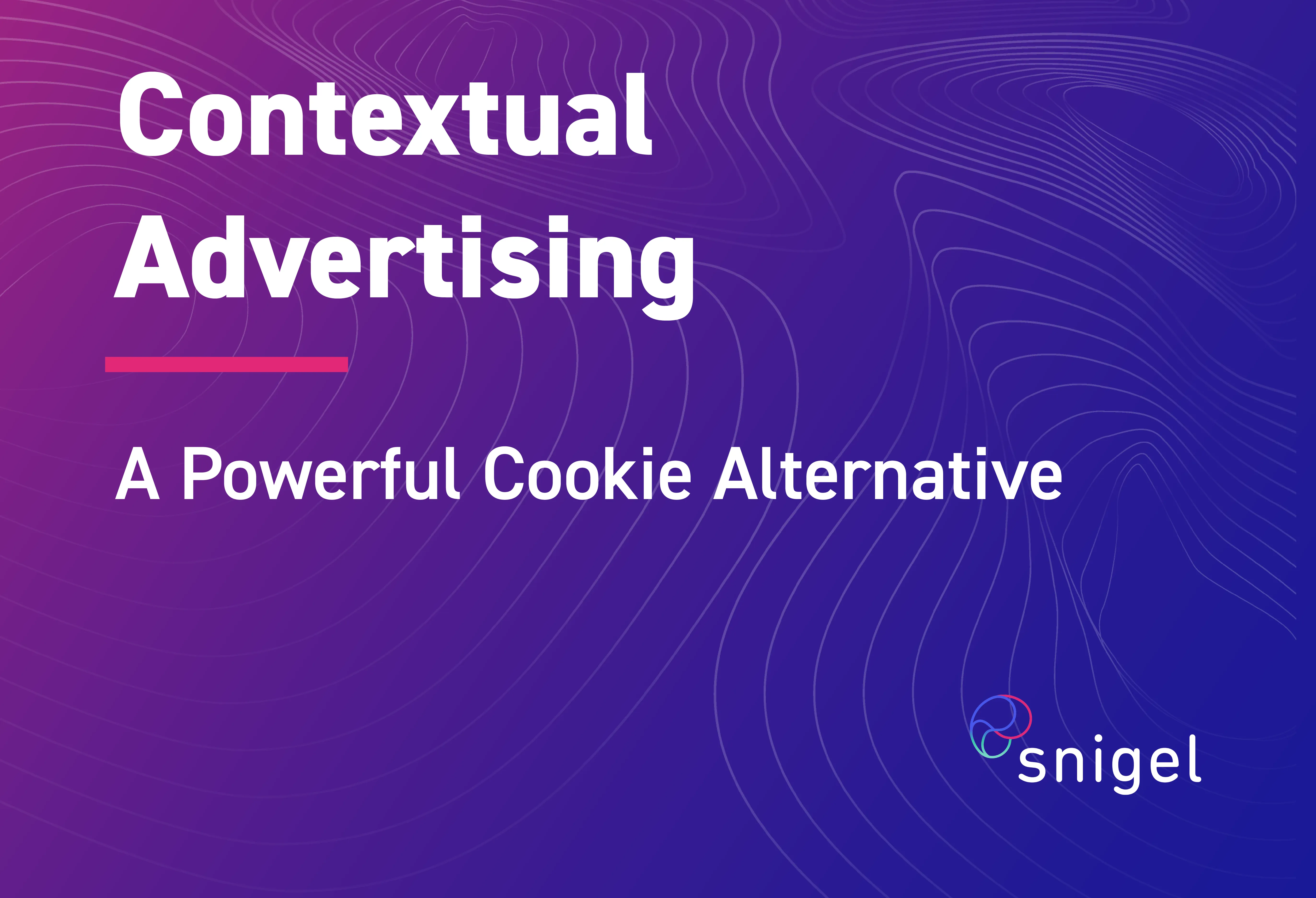 Contextual Advertising: A Powerful Cookie Alternative for Publishers