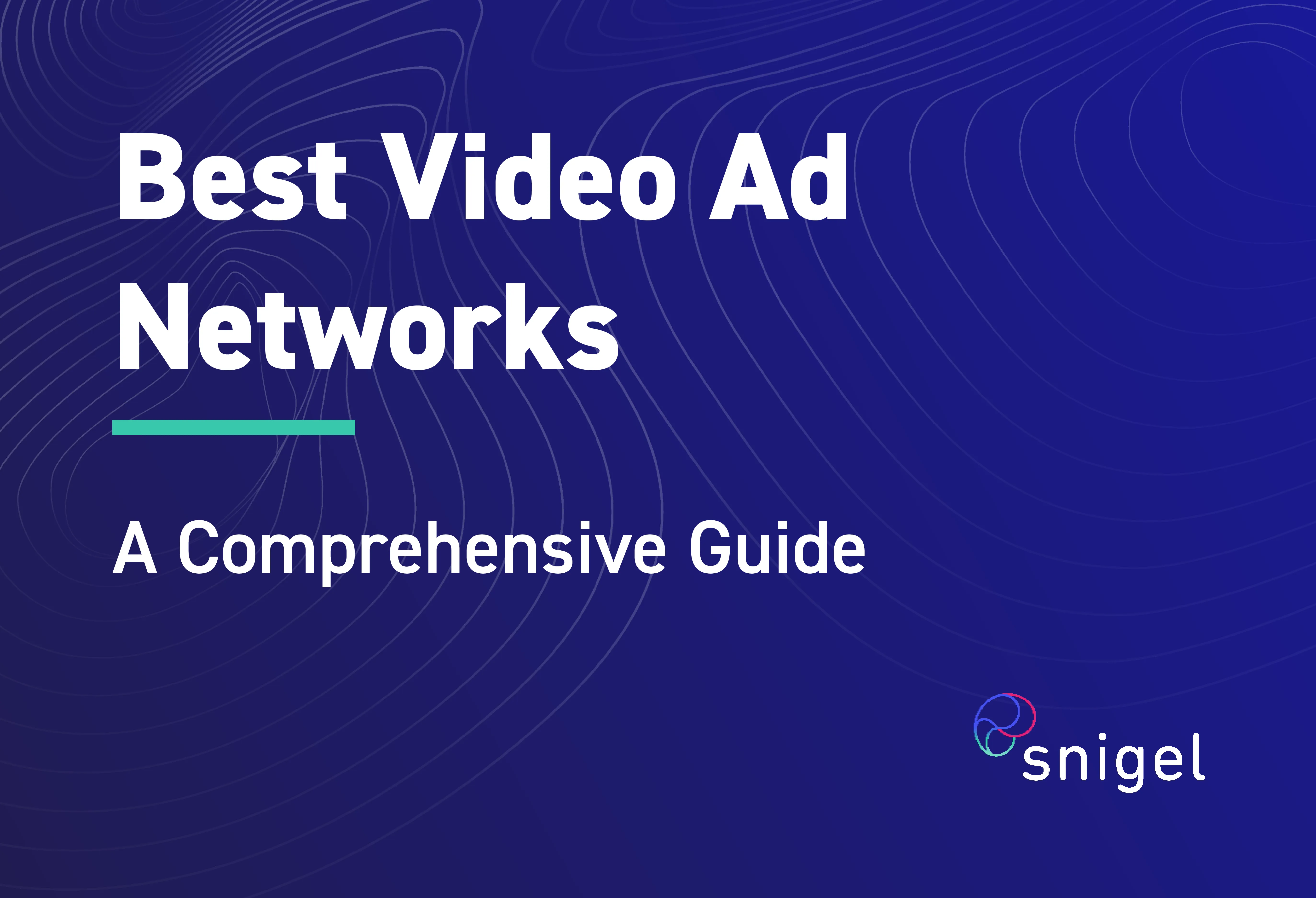 The Best Video Ad Networks for 2025: A Comprehensive Guide