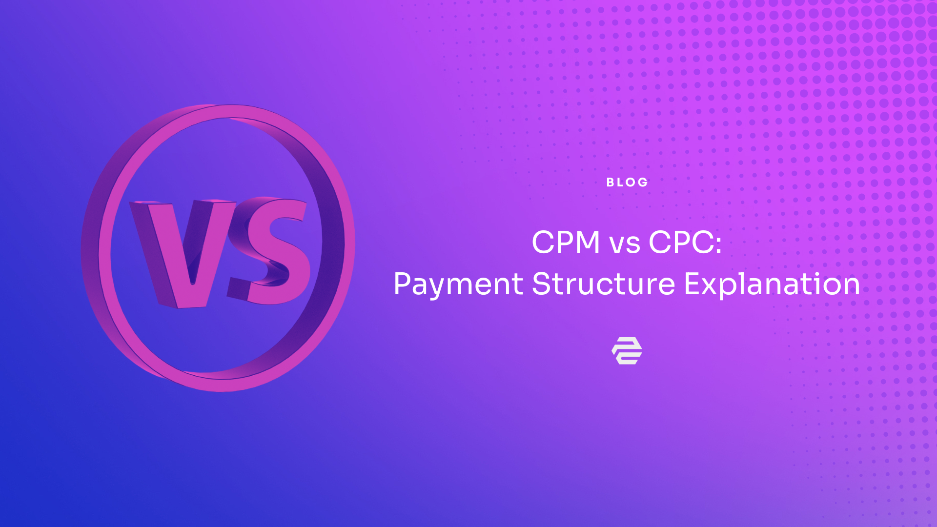 CPM vs CPC: What AdSense’s New Payment Structure Means for Publishers