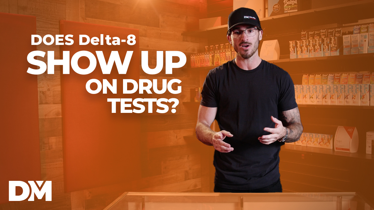 Does Delta 8 Show Up on Drug Tests