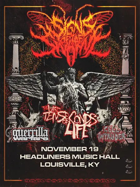 Signs of the Swarm w/ The Last Ten Seconds of Life, Guerrilla Warfare, Cell Intruder at Headliners Music Hall