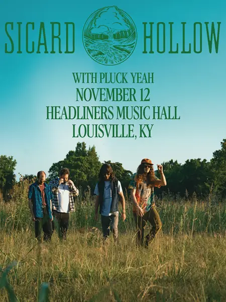 Sicard Hollow w/ Pluck Yeah at Headliners Music Hall