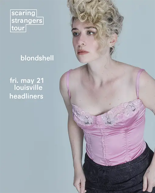 BLONDSHELL at Headliners Music Hall