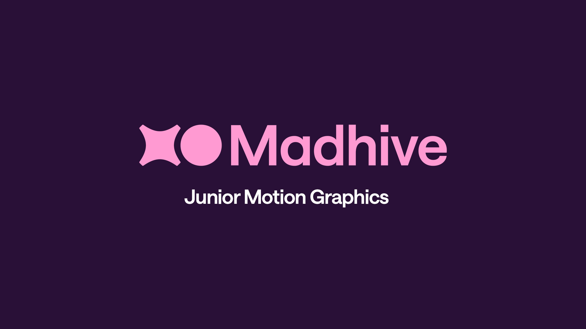 Madhive Junior Work