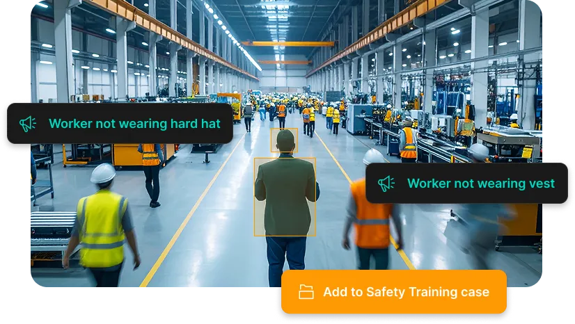 Worker not wearing vest or hard hat with a button to add to Safety Training case