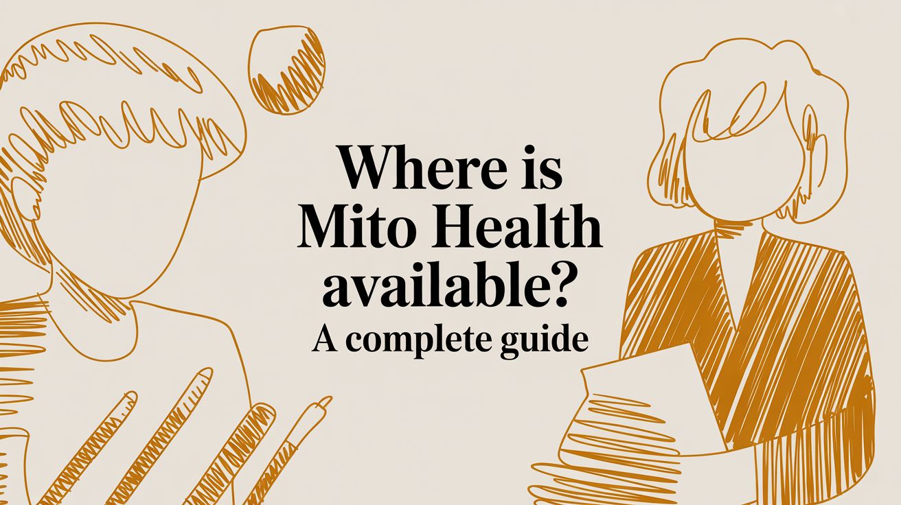 Where Is Mito Health Available? A Complete Guide