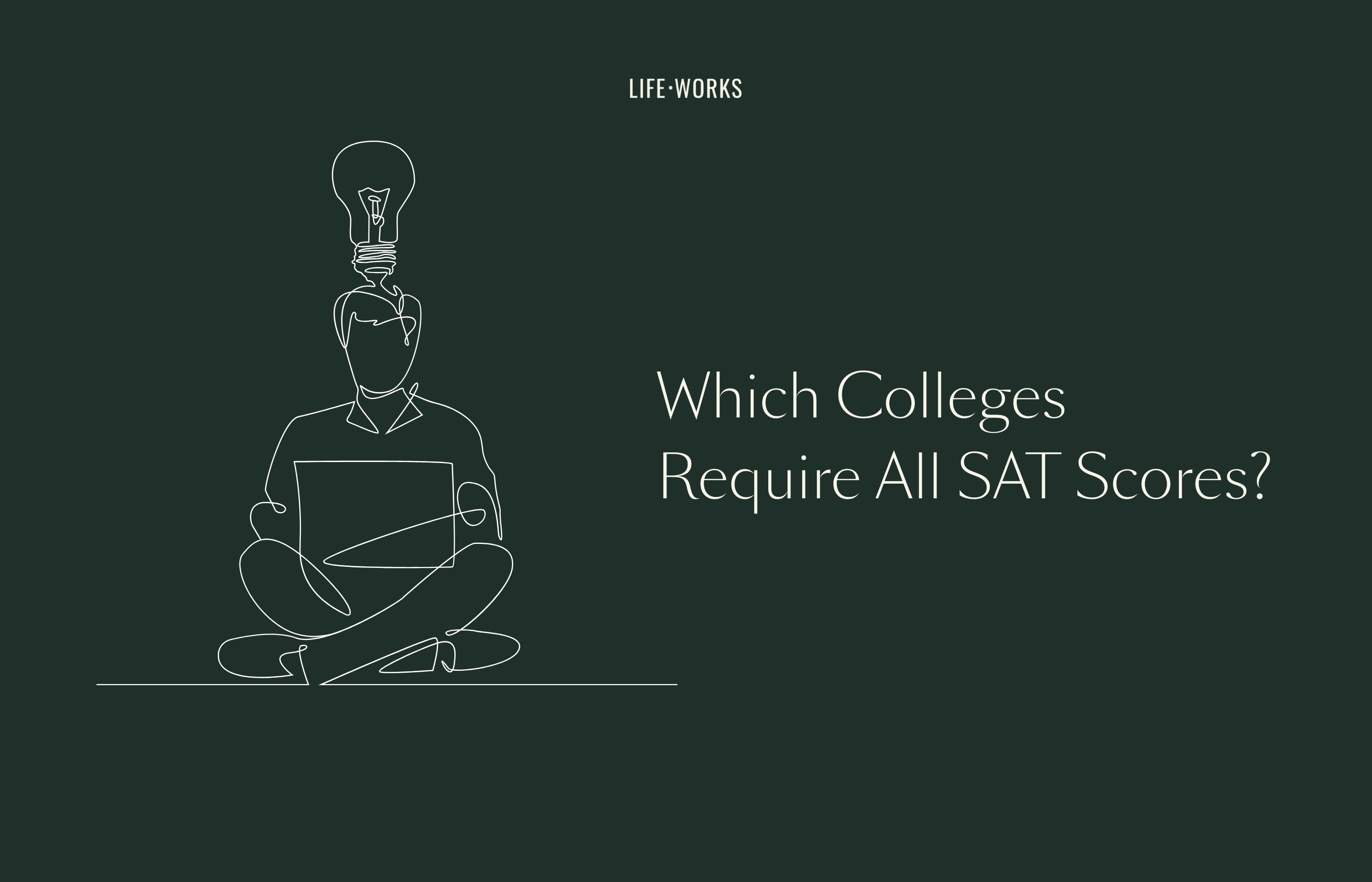 Colleges That Require All SAT Scores