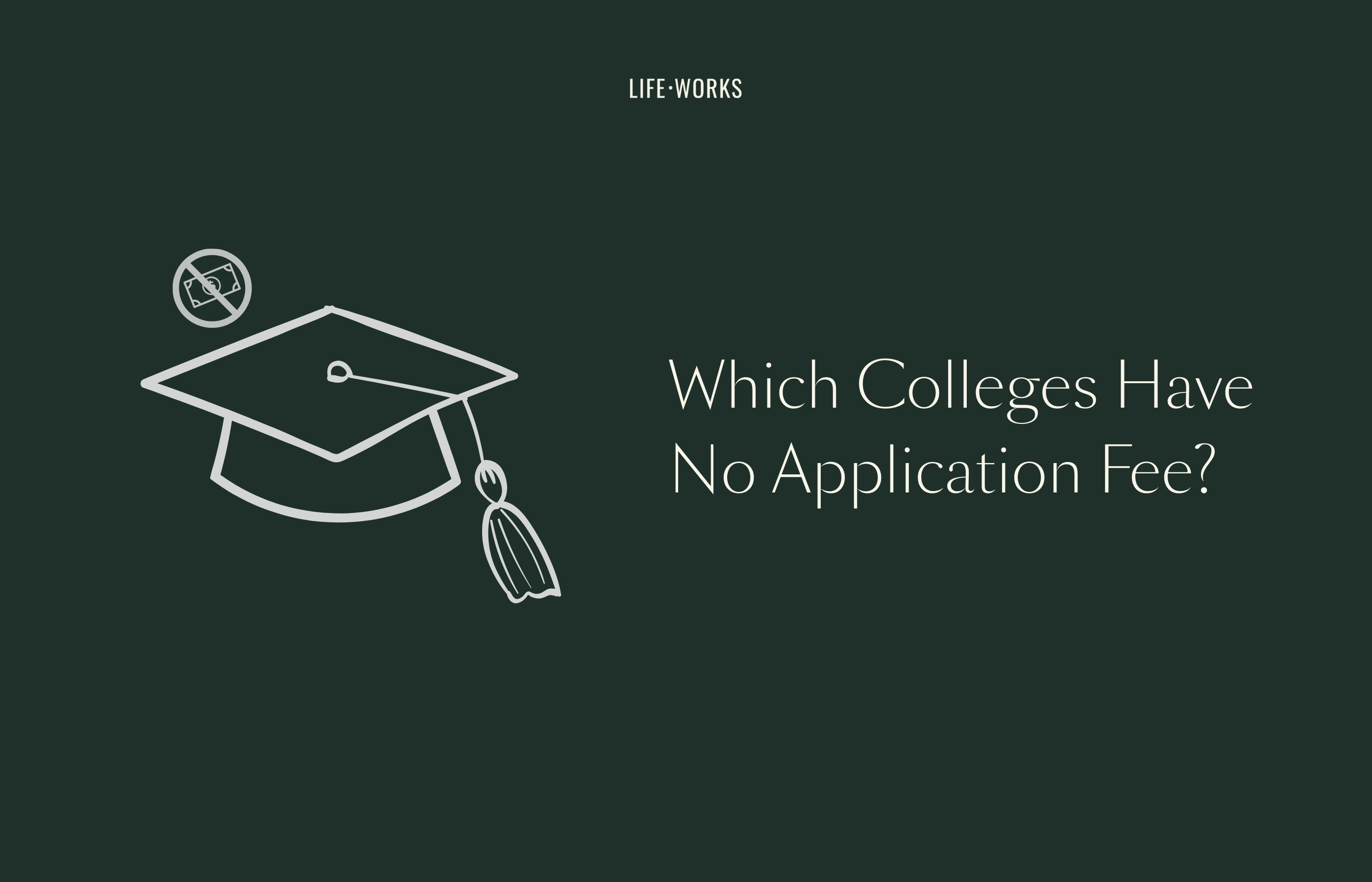  No Application Fee Colleges 2025: Complete List