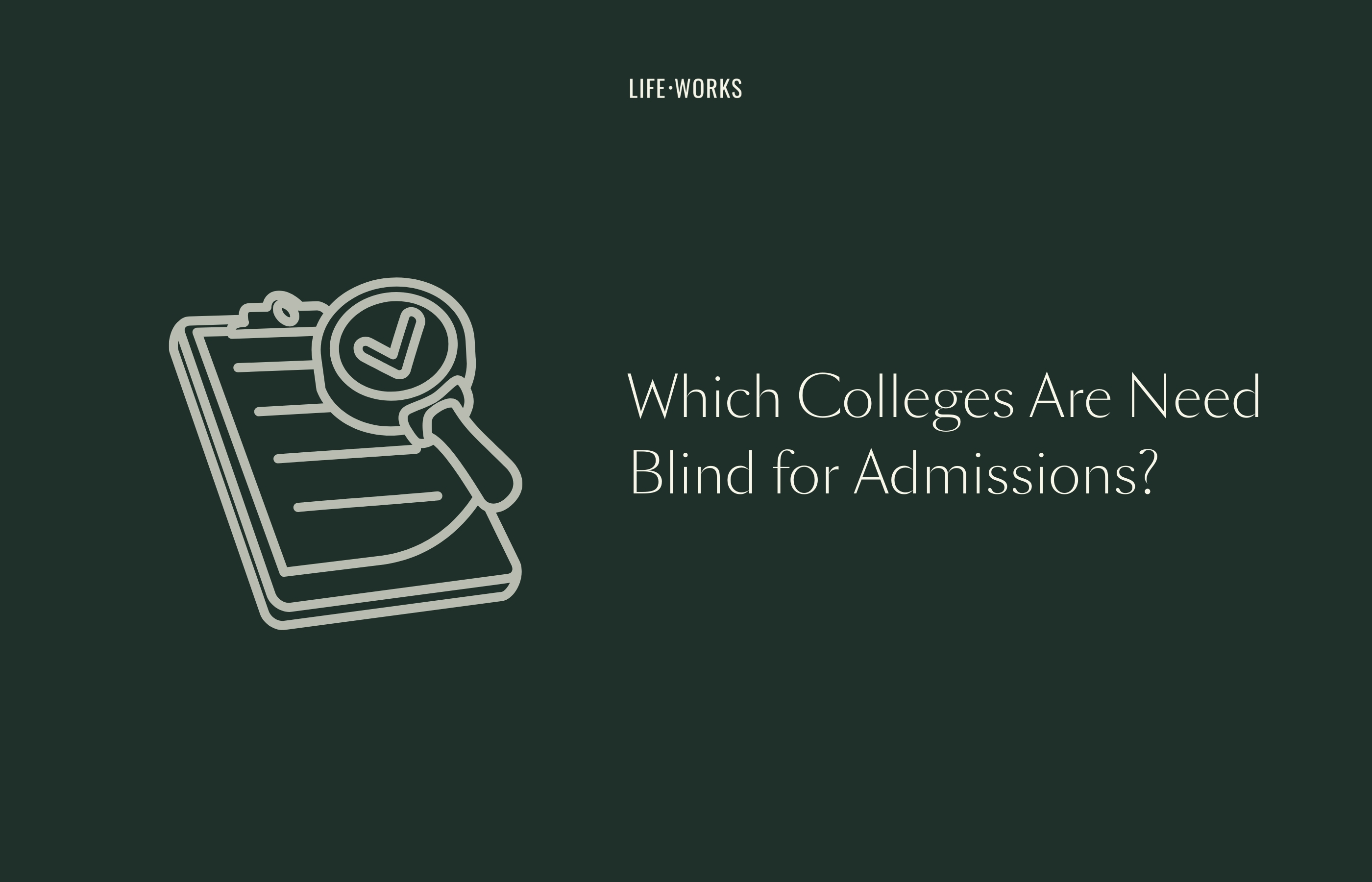 Need-Blind Colleges: Complete 2026 List