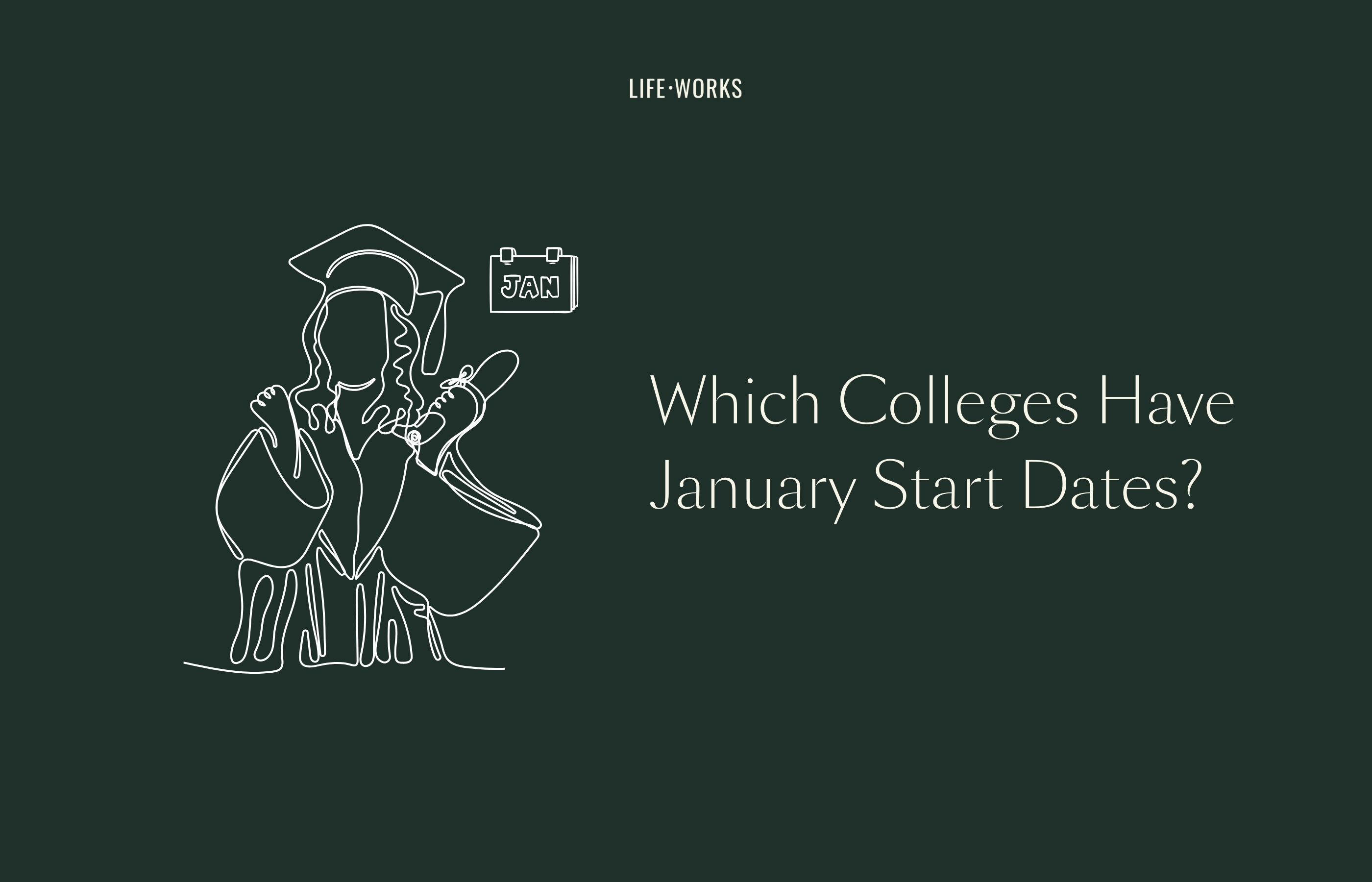 January Start Colleges: Spring Admission 2026