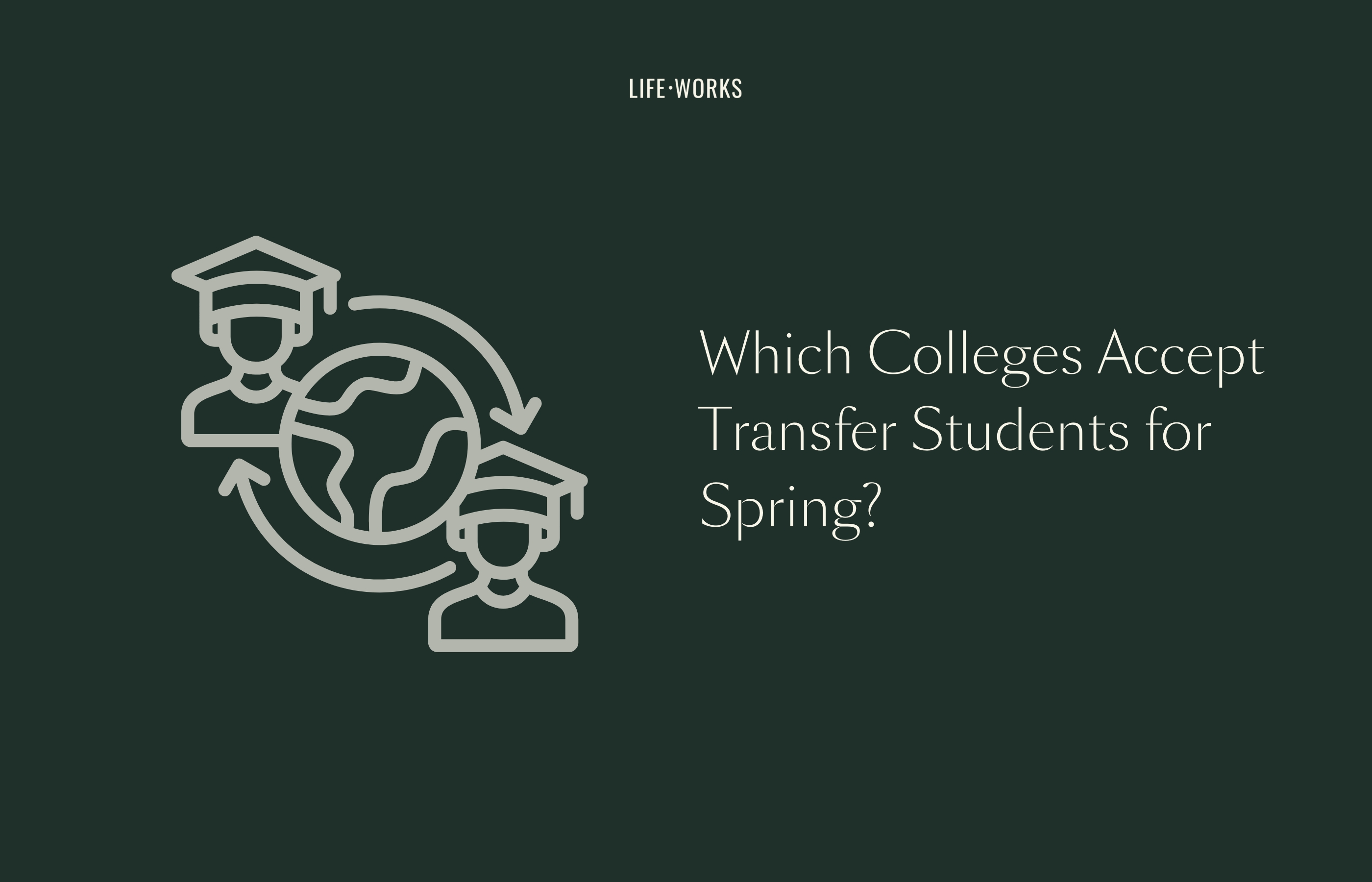  Spring Transfer Admission: College List 2026