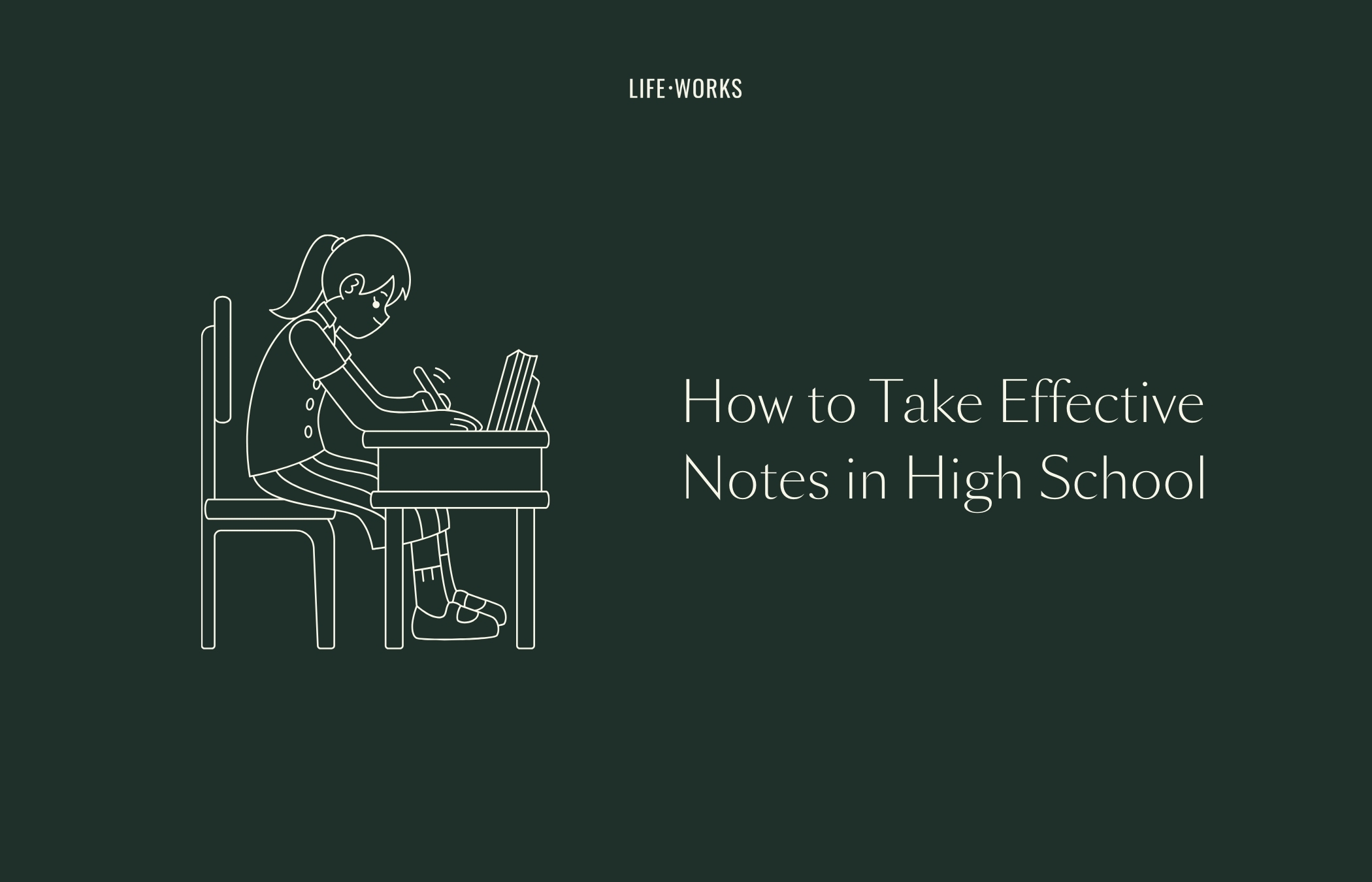 How to Take Effective Notes in High School